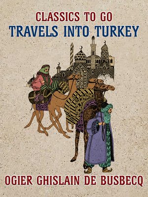cover image of Travels into Turkey
